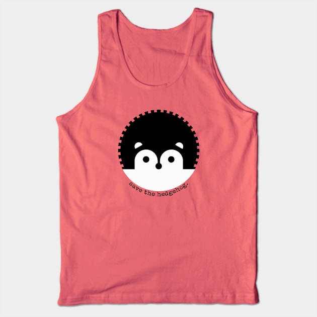 Save The Hedgehog Tank Top by oobmmob